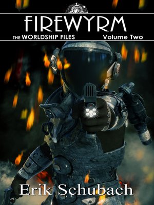 cover image of Firewyrm: Worldship Files, Book 2